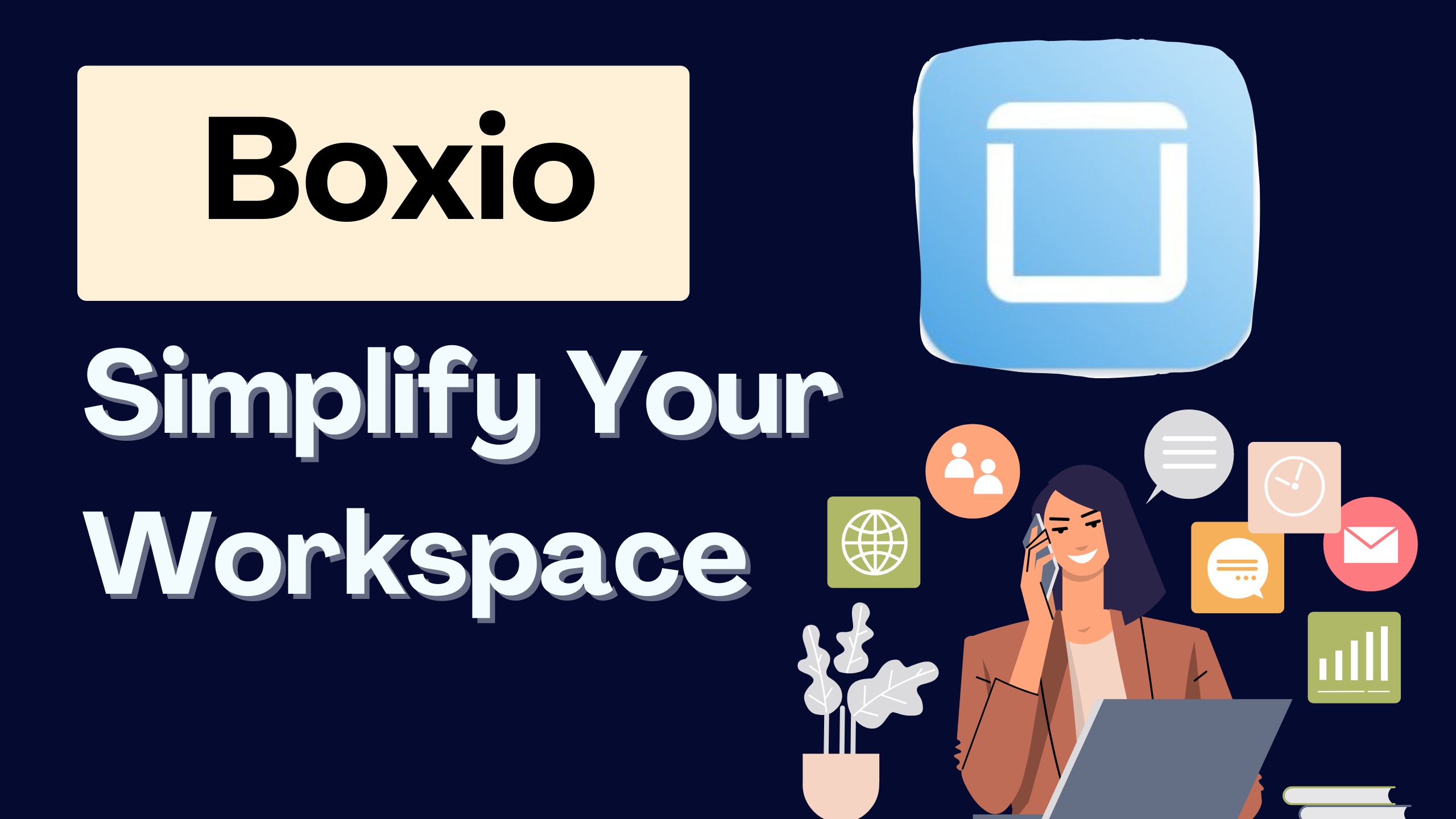 Simplify Your Workspace with Boxio: Organize Projects and Access Tools  Effortlessly 