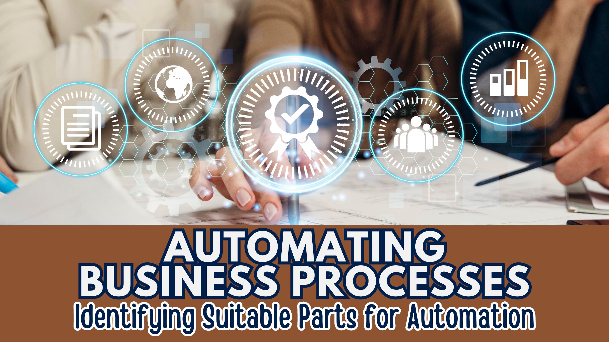 Automating Business Processes