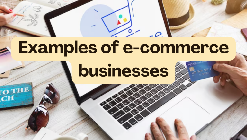 Examples of e-commerce businesses - Subscribed.FYI