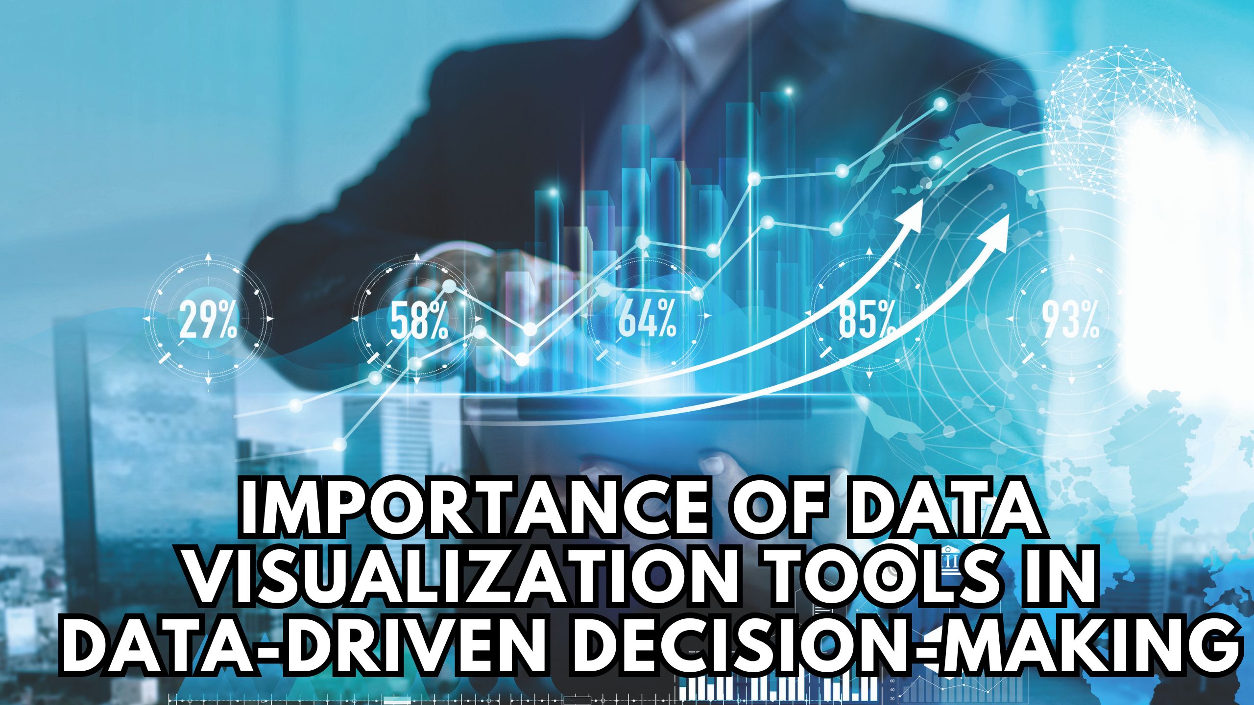 Importance of Data Visualization Tools in Data-Driven Decision-Making ...