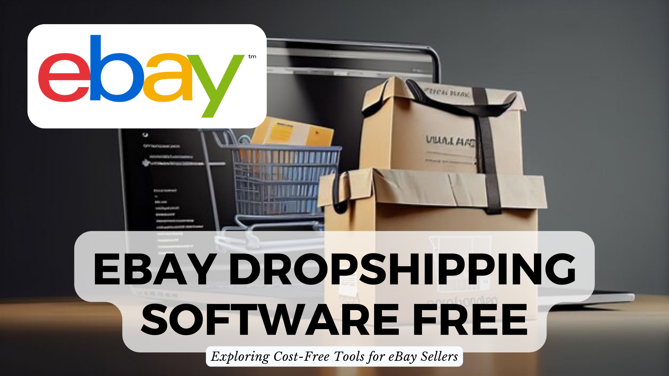 Dropshipping Software Free: Exploring Cost-Free Tools for  Sellers  