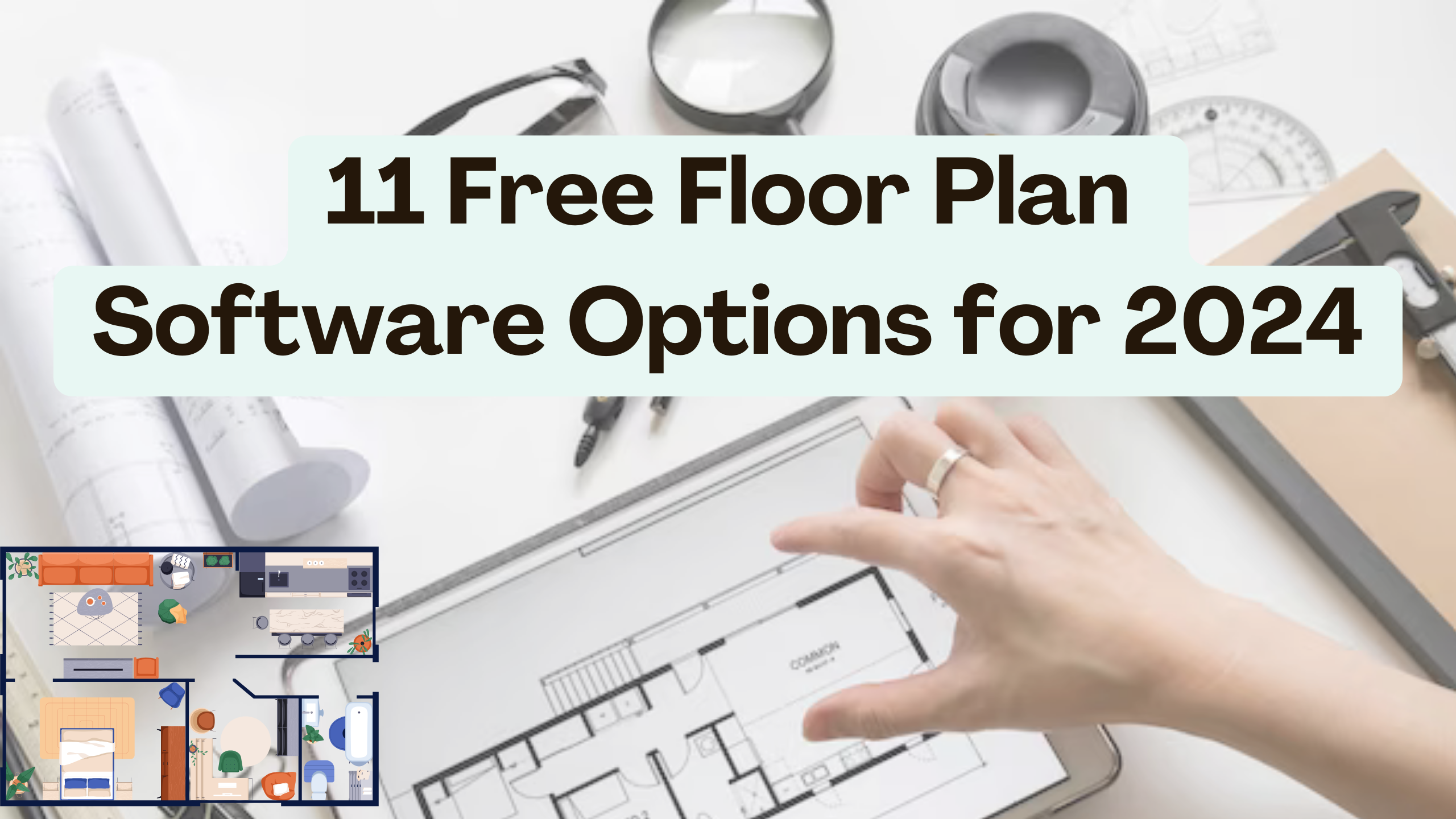 11 Free Floor Plan Software Options For 2024 