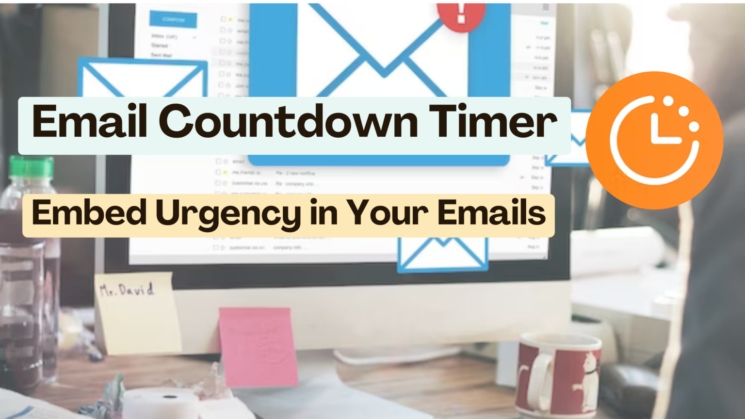 Email Countdown Timer: Embed Urgency in Your Emails - Subscribed.FYI