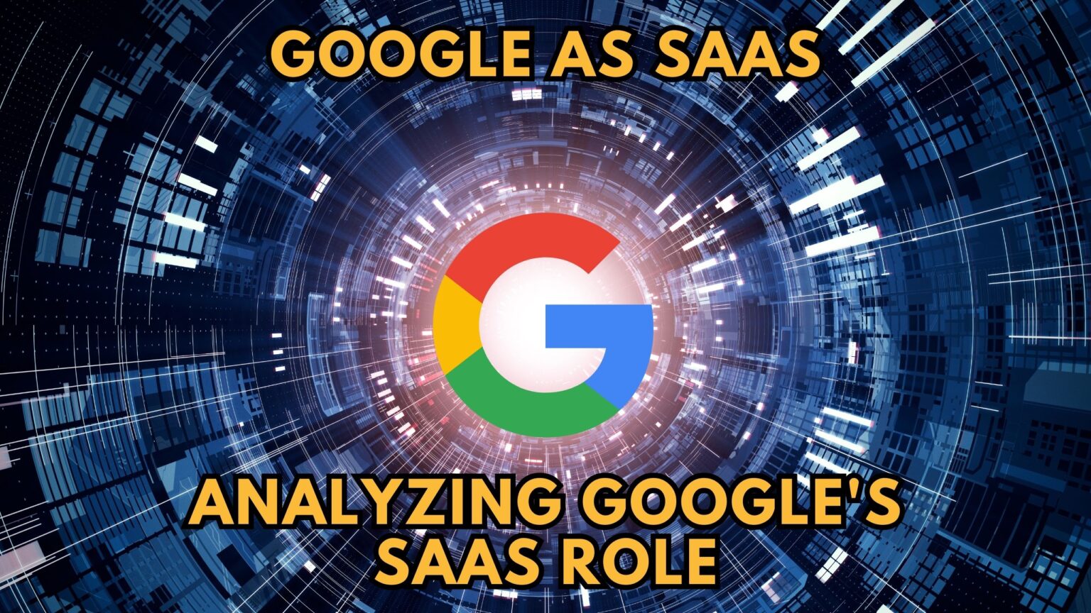 Google As Saas Analyzing Google S Saas Role Subscribed Fyi Google As Saas Analyzing Google S Saas Role Subscribed Fyi