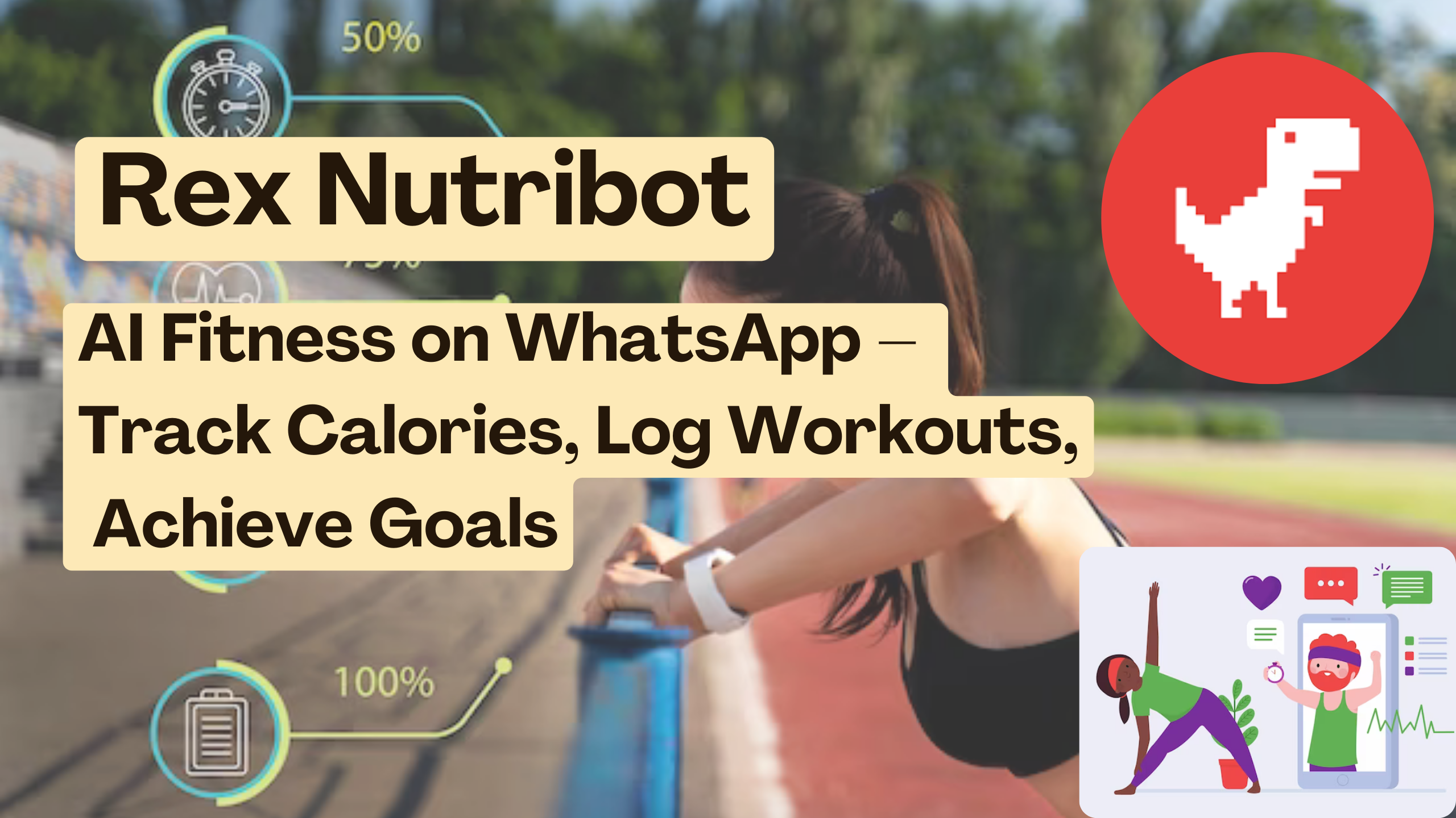 Rex Nutribot: AI Fitness on WhatsApp – Track Calories, Log Workouts ...