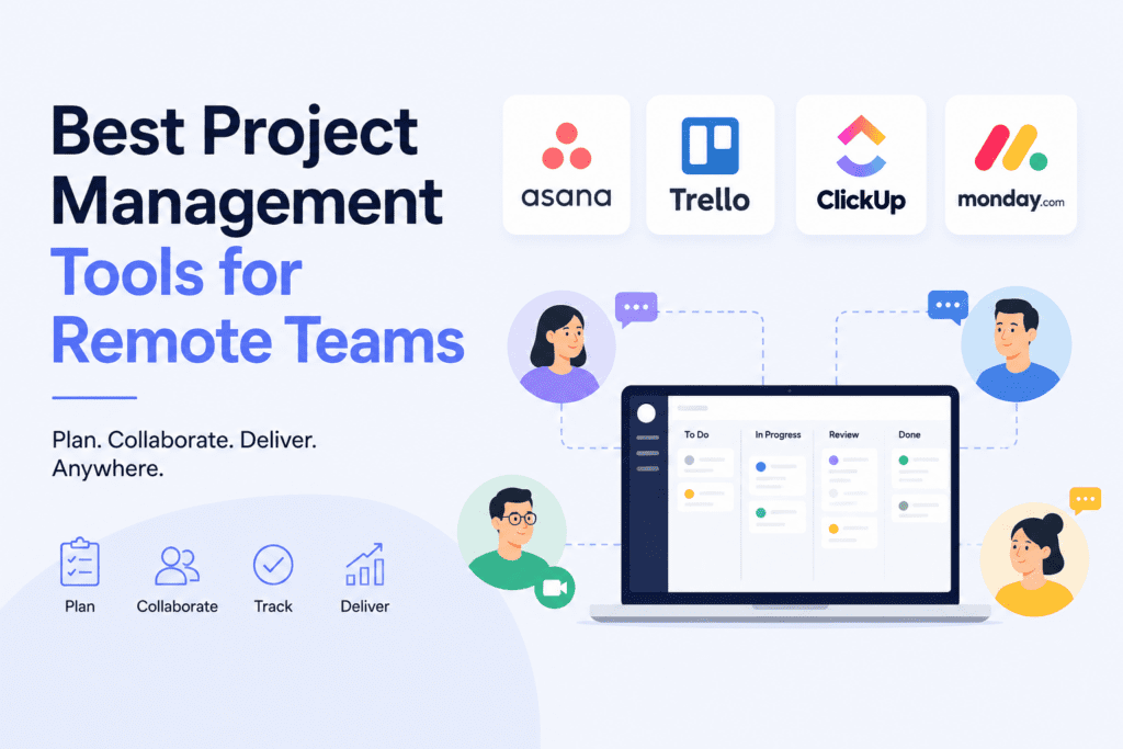 Best Project Management Tools for Remote Teams